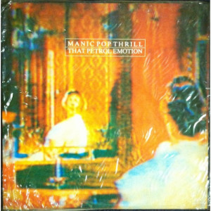 That Petrol Emotion - Manic Pop Thrill - LP - Vinyl - LP