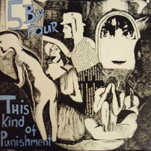 This Kind Of Punishment - 5 By Four - LP - Vinyl - LP