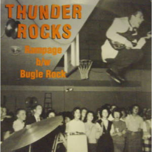 Thunder Rocks - Rampage - 7 - Vinyl - 7"