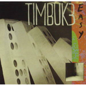 Timbuk 3 - Easy - 7 - Vinyl - 7"