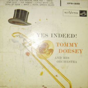 Tommy Dorsey - Yes Indeed! - 7 - Vinyl - 7"