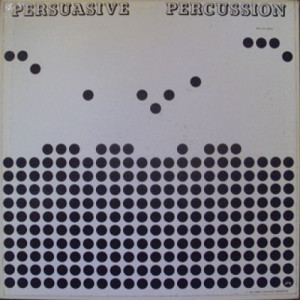 Tony Mottola, Willie Rodriguez, Dick Hyman - Persuasive Percussion - LP - Vinyl - LP