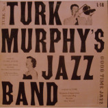 Turk Murphy's Jazz Band - Turk No. 4 10