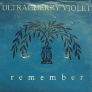 Ultra Cherry Violet - Remember - 7 - Vinyl - 7"