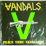 Vandals - Peace Thru Vandalism - LP