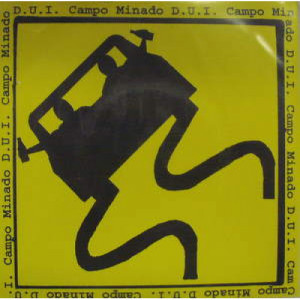 Various Artists - Campo Minado/ D.U.I. - 7 - Vinyl - 7"