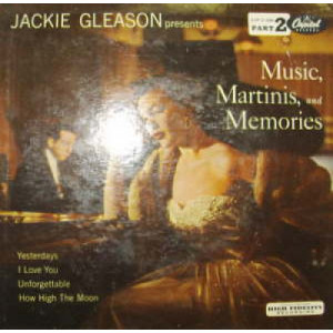 Various Artists - Jackie Gleason Presents Music, Martinis, and Memories - 7 - Vinyl - 7"