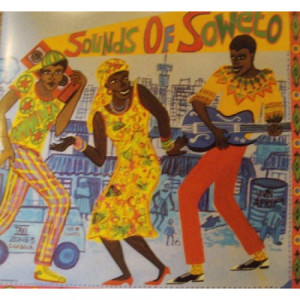 Various Artists - Sounds Of Soweto - LP - Vinyl - LP