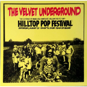 Velvet Underground - Hilltop Pop Festival 1969 - LP - Vinyl - LP