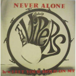 Vipers - Never Alone - 7