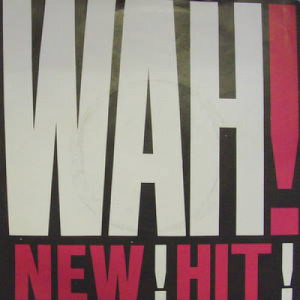 Wah - Somesay - 7 - Vinyl - 7"