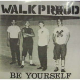 Walk Proud - Be Yourself - 7