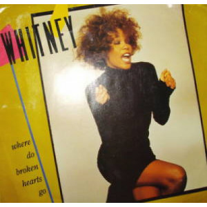 Whitney Houston - Where Do The Broken HeartsGo - 7 - Vinyl - 7"