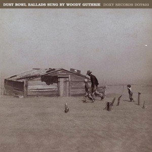 Woody Guthrie - Dust Bowl Ballads - LP - Vinyl - LP