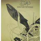 Yes - Don't Kill The Whale - 7