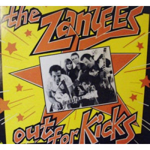 Zantees - Out For Kicks - LP - Vinyl - LP