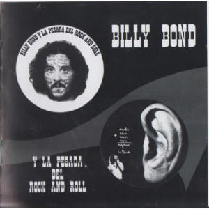 Billy Bond Y La Pesada - Del Rock And Roll Vol. 1-2 - CD - Album