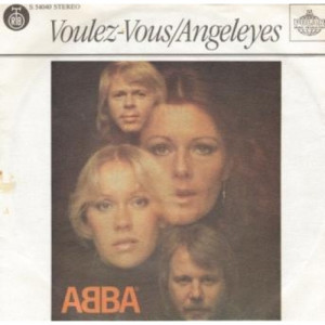 Abba - Voulez-vous / Angeleyes - Vinyl - 7'' PS