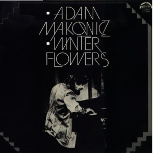 Adam Makowicz - Winter Flowers - Vinyl - LP