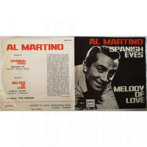 Al Martino - Spanish Eyes / Melody Of Love - Vinyl - 7'' PS