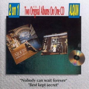 Alquin - Nobody Can Wait Forever / Best Kept Secret - CD - Album
