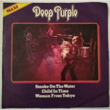 Deep Purple - Smoke On The Water / Woman From Tokyo / Child in Time