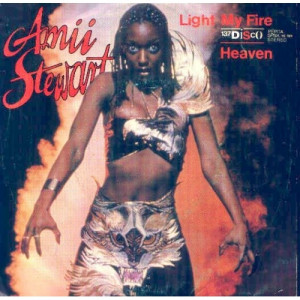 Amii Stewart - Light My Fire -137 Disco Heaven / Bring It Back To Me - Vinyl - 7'' PS