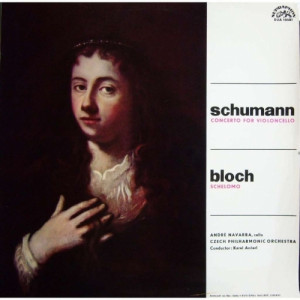 Andre Navarra- Czech Philharmonic Orchestra Ancerl - Schumann: Cello Concerto / Bloch: Schelomo - Vinyl - LP