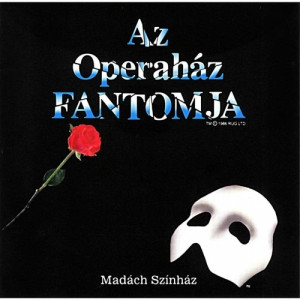 Andrew Lloyd Webber β€ - Az Operahaz Fantomja -hungary Cast - CD - 2CD