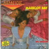 Arabesque - Marigot Bay / Hey, Catch On