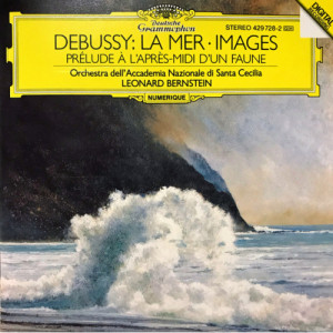 Leonard Bernstein Orchestra dell'Accademia Naziona - DEBUSSY  La Mer - Images - Prelude a L'apres-midi D'un Faune - CD - Album