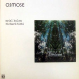 Ariel Kalma & Richard Tinti - Osmose