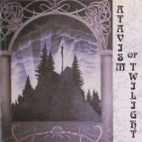 Atavism Of Twilight - Atavism Of Twilight