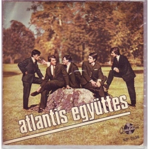 Atlantis - Rock & Roll Music/Trubadur Parafrazis/What Do I Say - Vinyl - EP