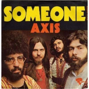 Axis - Someone / Long Time Ago - Vinyl - 7'' PS