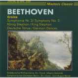 Beethoven - Eroica Symphonie Nr. 3, König Stephan, Deutsche Tänze
