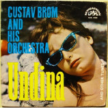 Gustav Brom And His Orchestra - Undina and other tunes