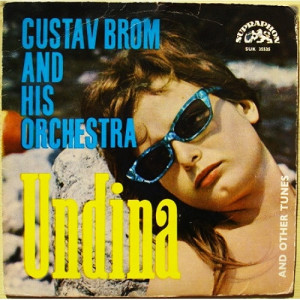 Gustav Brom And His Orchestra - Undina and other tunes - Vinyl - EP
