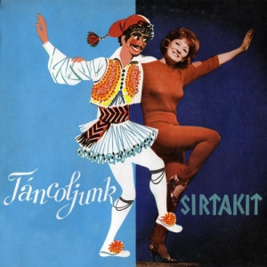 Bekes Itala & Jereb Ensemble - Tancoljunk Sirtakit - Vinyl - EP