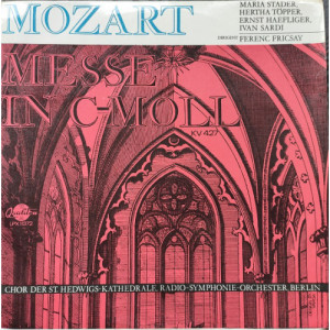 Maria Stader - Hertha Töpper - Ernst Haefliger - Mozart - Messe in C-Moll KV.427 - Vinyl - LP
