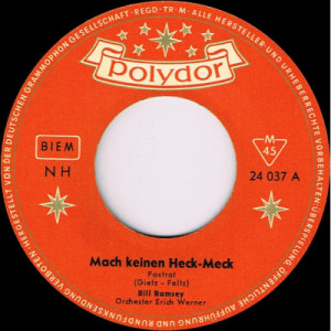 Bill Ramsey - Mach keinen Heck-Meck / Souvenirs - Vinyl - 7"