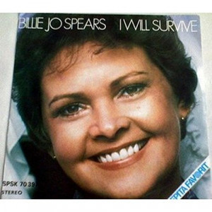 Billie Jo Spears - I Will Survive / Rainy Days And Stormy Nights - Vinyl - 7'' PS