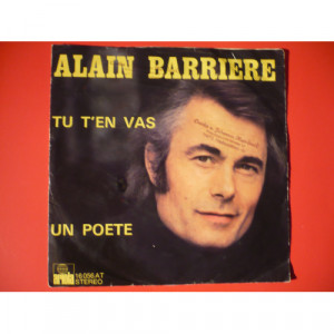 ALAIN BARRIE - NOELLE CORDIER - Tu t'en vas / Un poete - Vinyl - 7'' PS