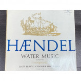 Liszt Ferenc Chamber Orchestra Frigyes Sandor - HANDEL - Water Music