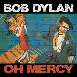 Bob Dylan - Oh Mercy - Vinyl - LP