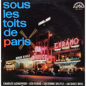 Lucienne Delyle Léo Ferré Jacques Brel - Aznavour - Sous Les Toits De Paris - Vinyl - LP Gatefold