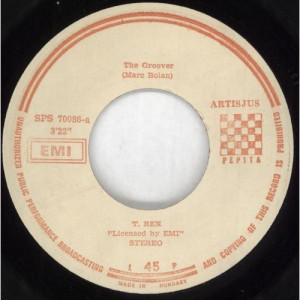 T.REX - The Groover / Midnight - Vinyl - 7"