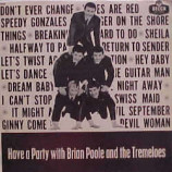 Brian Poole & The Tremeloes - Have Party With