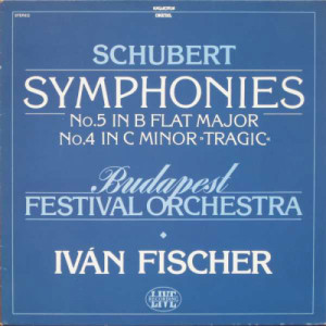 Budapest Festival Orchestra, Iván Fischer - Symphonies No.5 In B Flat Major, No.4 In C Minor Tragic - Vinyl - LP