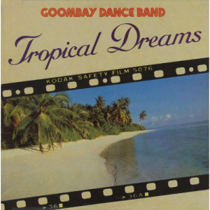 Goombay Dance Band - Tropical Dreams - Vinyl - LP